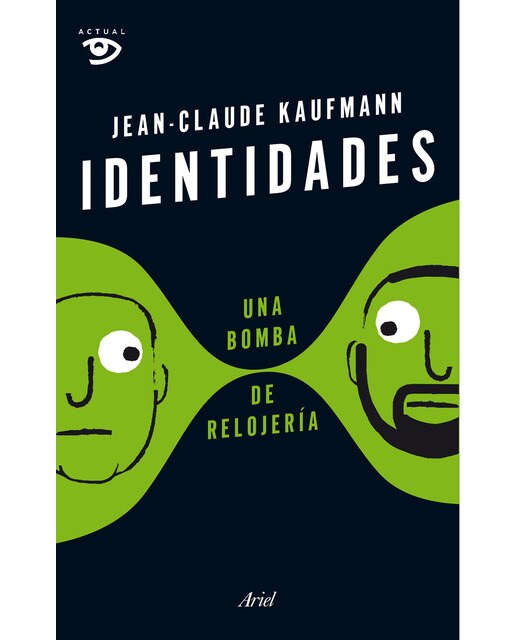 Imagem 0 de Identidades, una bomba de relojería (Capa mole com abas)