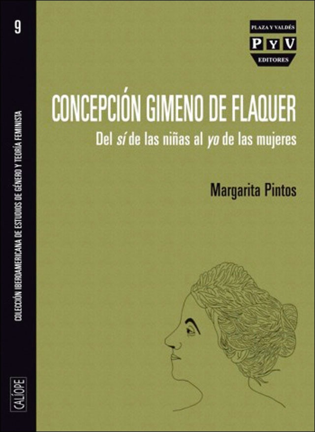 CONCEPCIÓN GIMENO DE FLAQUER: Del sí de las niñas al yo de las mujeres 1