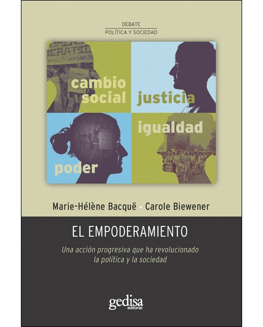 El empoderamiento: Una acción progresiva que ha revolucionado la política y la sociedad(Tapa blanda) 1