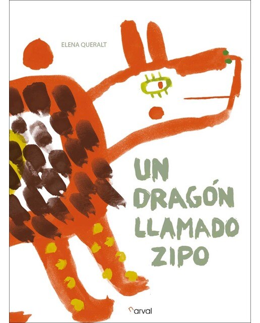 Imagem 0 de Un dragón llamado Zipo (Capa dura)