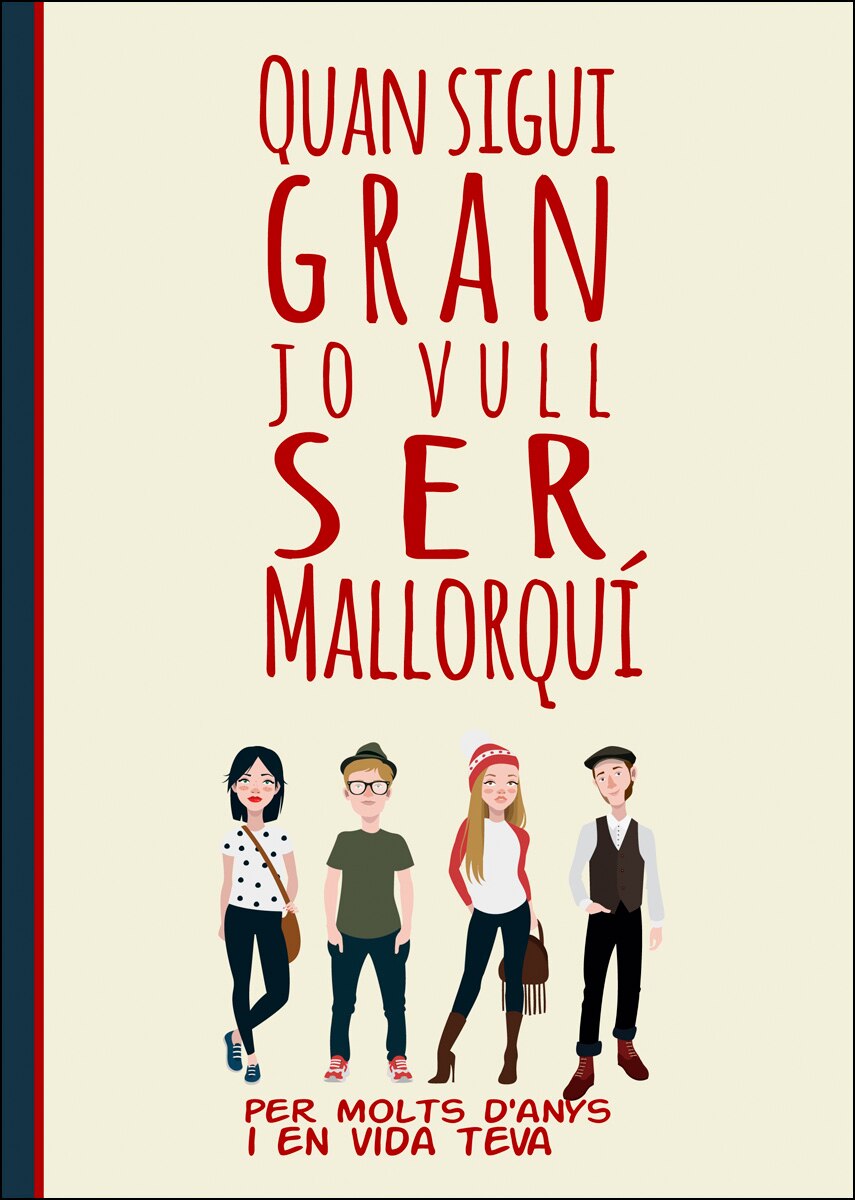 Quan Sigui Gran Jo Vull Ser Mallorquí 1