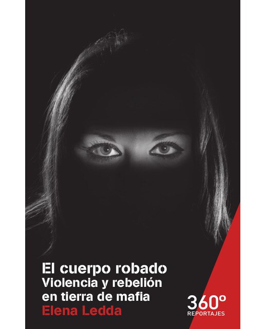 El cuerpo robado: Violencia y rebelión en tierra de mafia (Capa mole com abas) 1