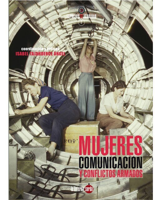 Imagem 0 de Mujeres. Comunicación Y Conflictos Armados
