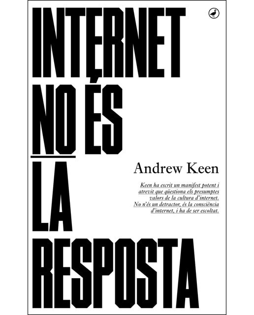 Internet no és la resposta(Tapa blanda) 1