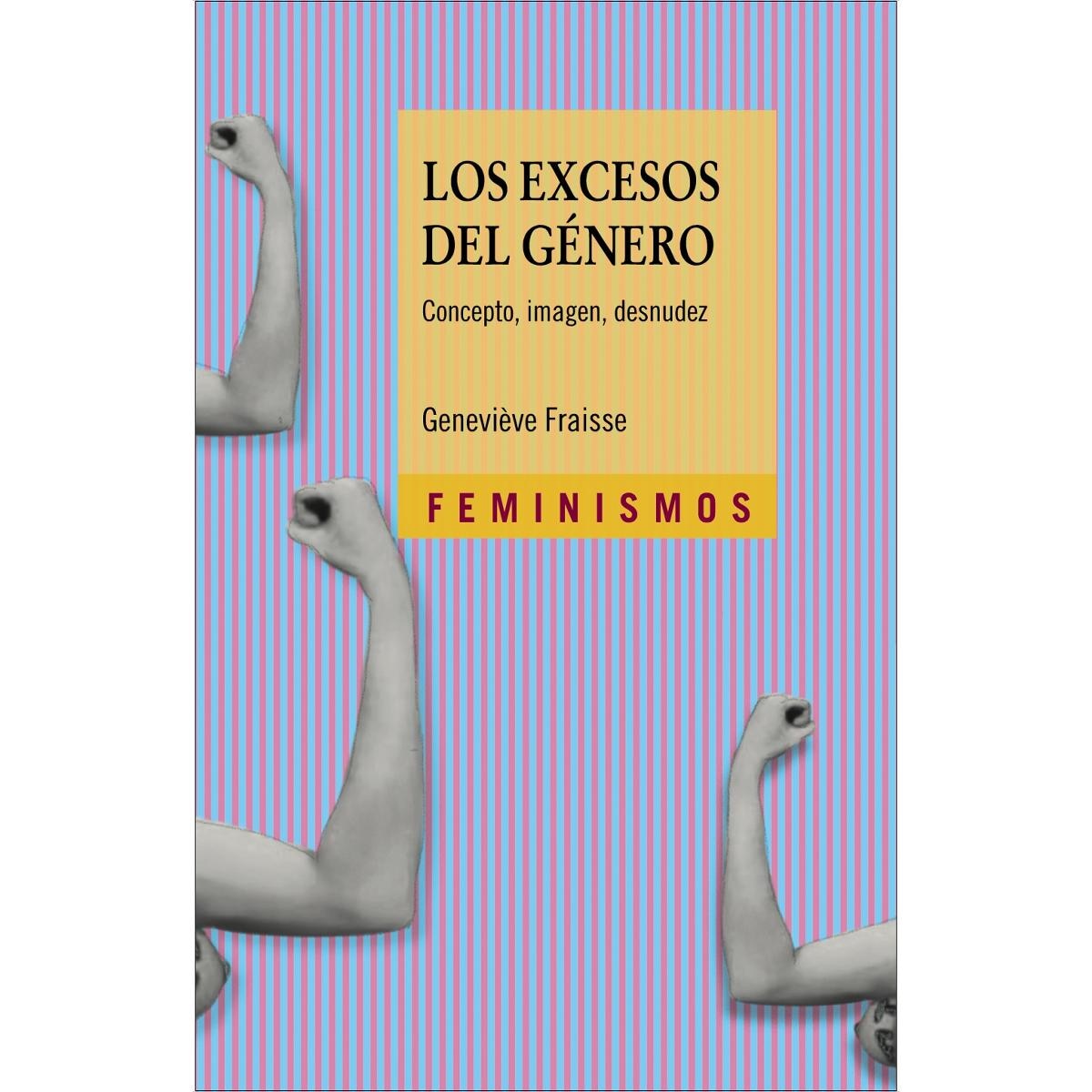 Los excesos del género: Concepto, imagen, desnudez(Tapa blanda) 1