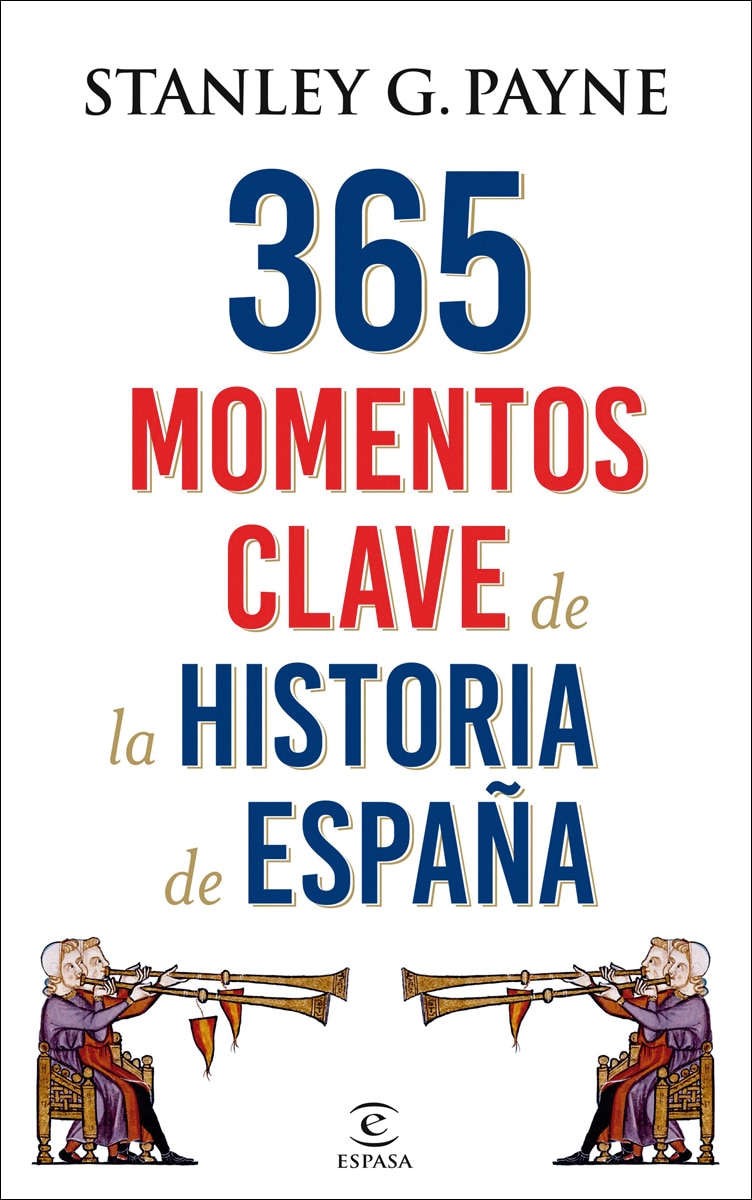 365 momentos clave de la historia de España (Capa dura) 2