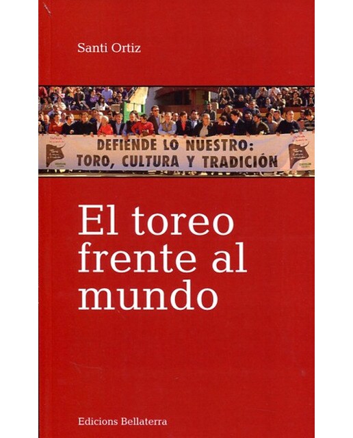 El Toreo En El Mundo 1