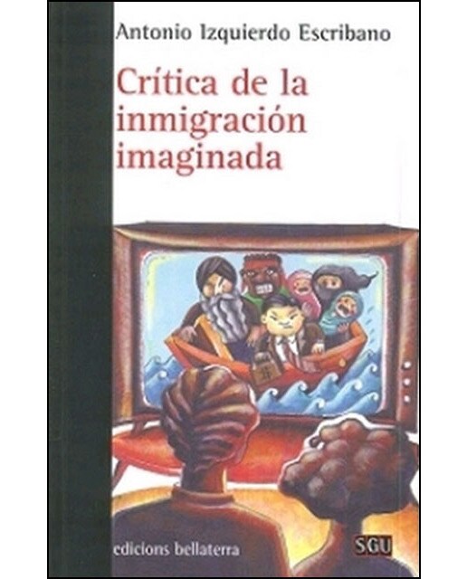 Critica De La Inmigración Imaginada 1