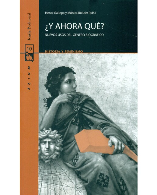 ¿Y Ahora Qué?: Nuevos Usos Del Género Biográfico 1