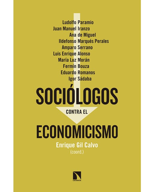 Imagen 0 de Sociólogos contra el economicismo (Tapa blanda)