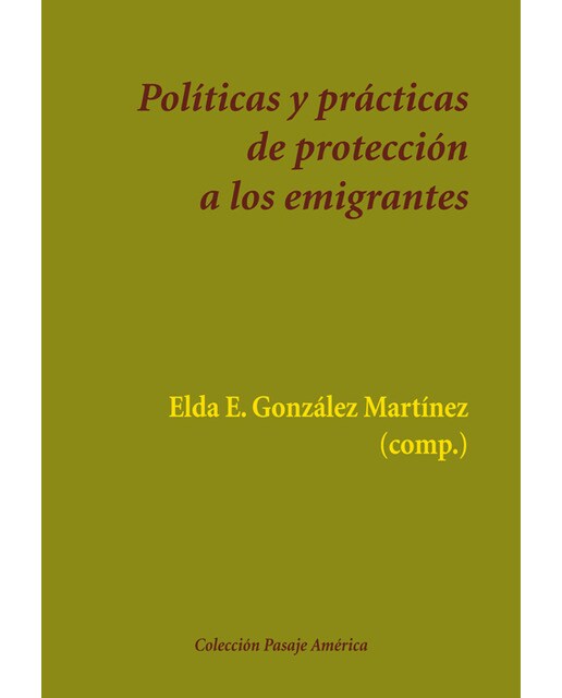 Imagem 0 de Políticas Y Prácticas De Protección A Los Emigrantes