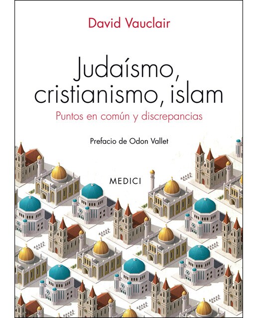 Judaismo. Cristanismo. Islam 1