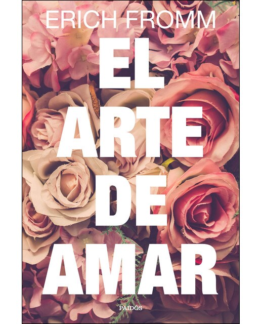 Imagem 0 de El arte de amar: Una investigación sobre la naturaleza del amor (Capa mole com abas)