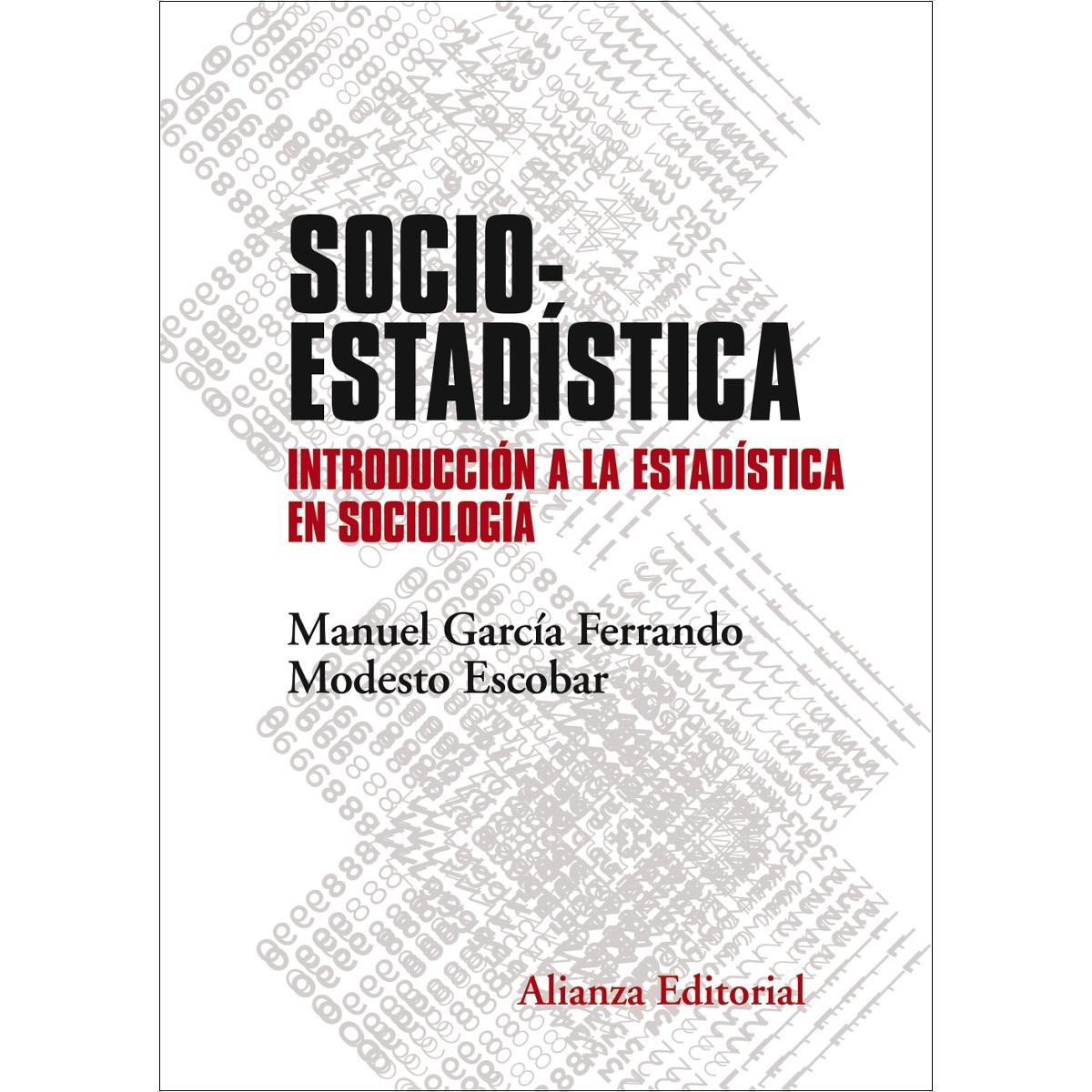 Socioestadística: Introducción a la Estadística en Sociología. Segunda edición (Capa mole) 1