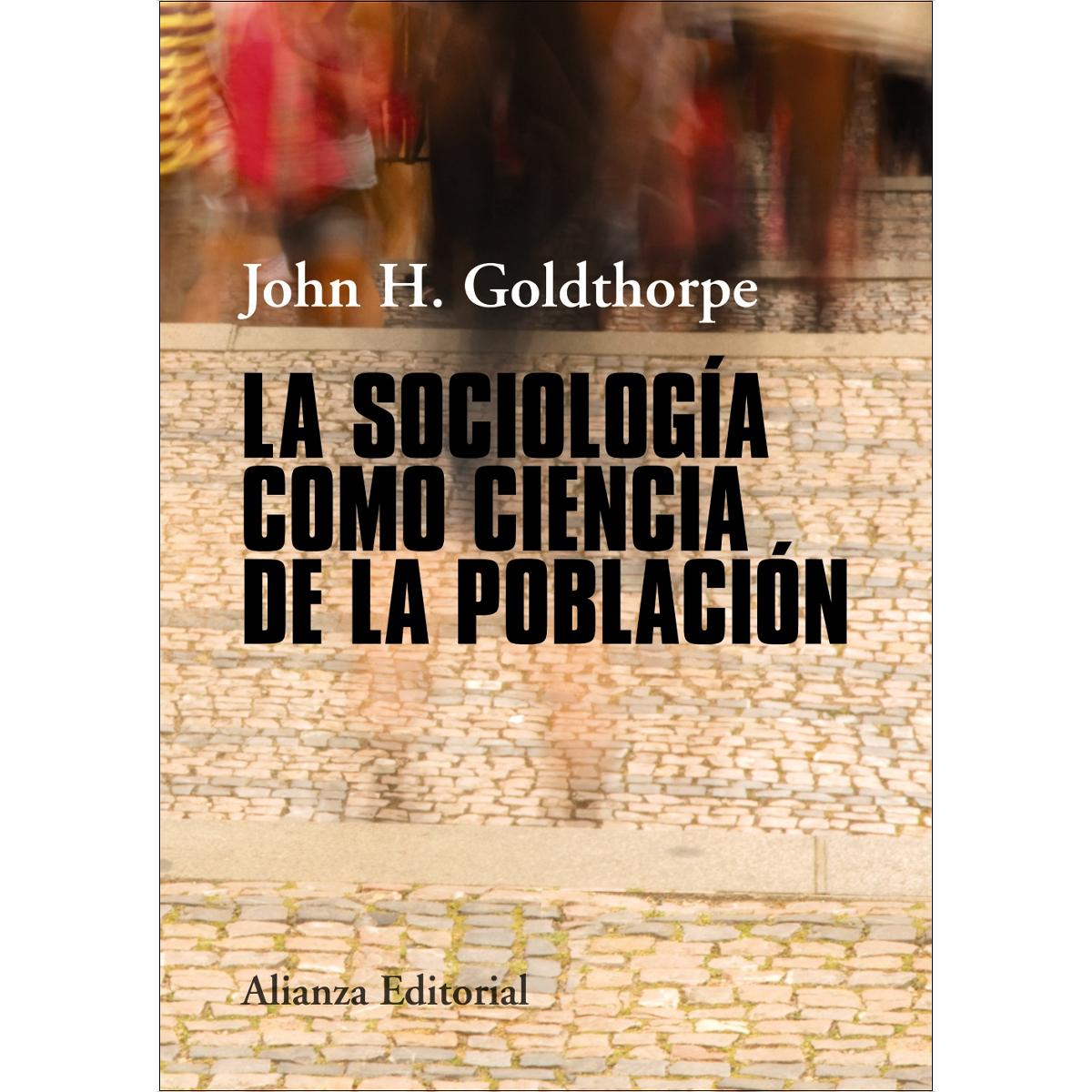 La sociología como ciencia de la población(Tapa blanda) 1