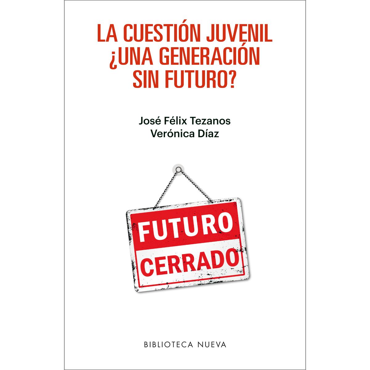 La cuestión juvenil: ¿Una generación sin futuro? (Capa mole com abas) 1