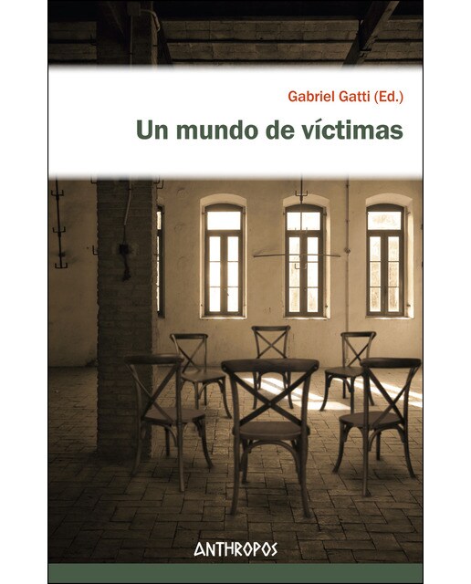 Un Mundo De Víctimas 1
