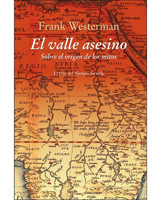El valle asesino: Sobre el origen de los mitos(Tapa blanda) 1