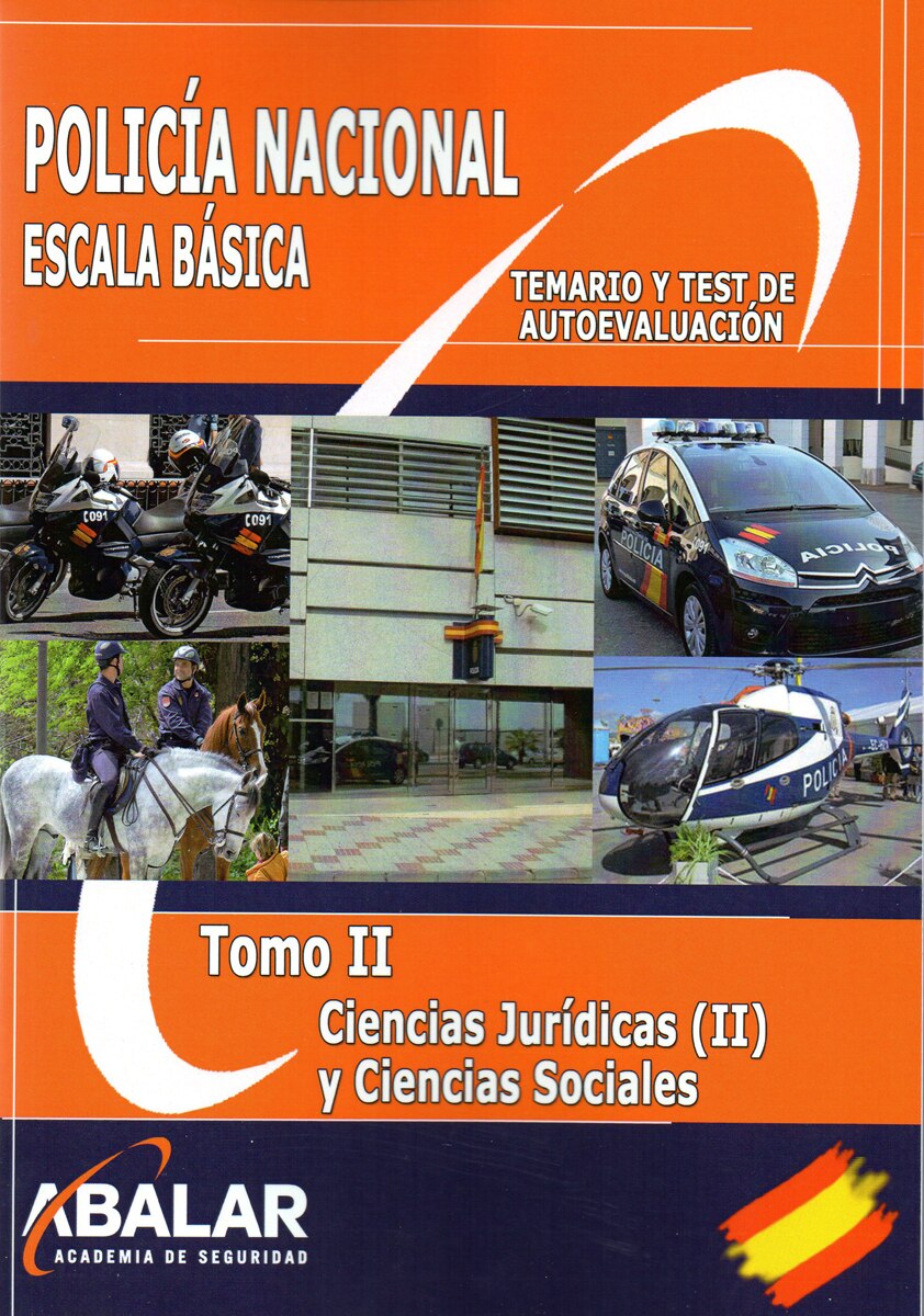 Policía Nacional. Escala Básica. Tomo Ii. Ciencias 1