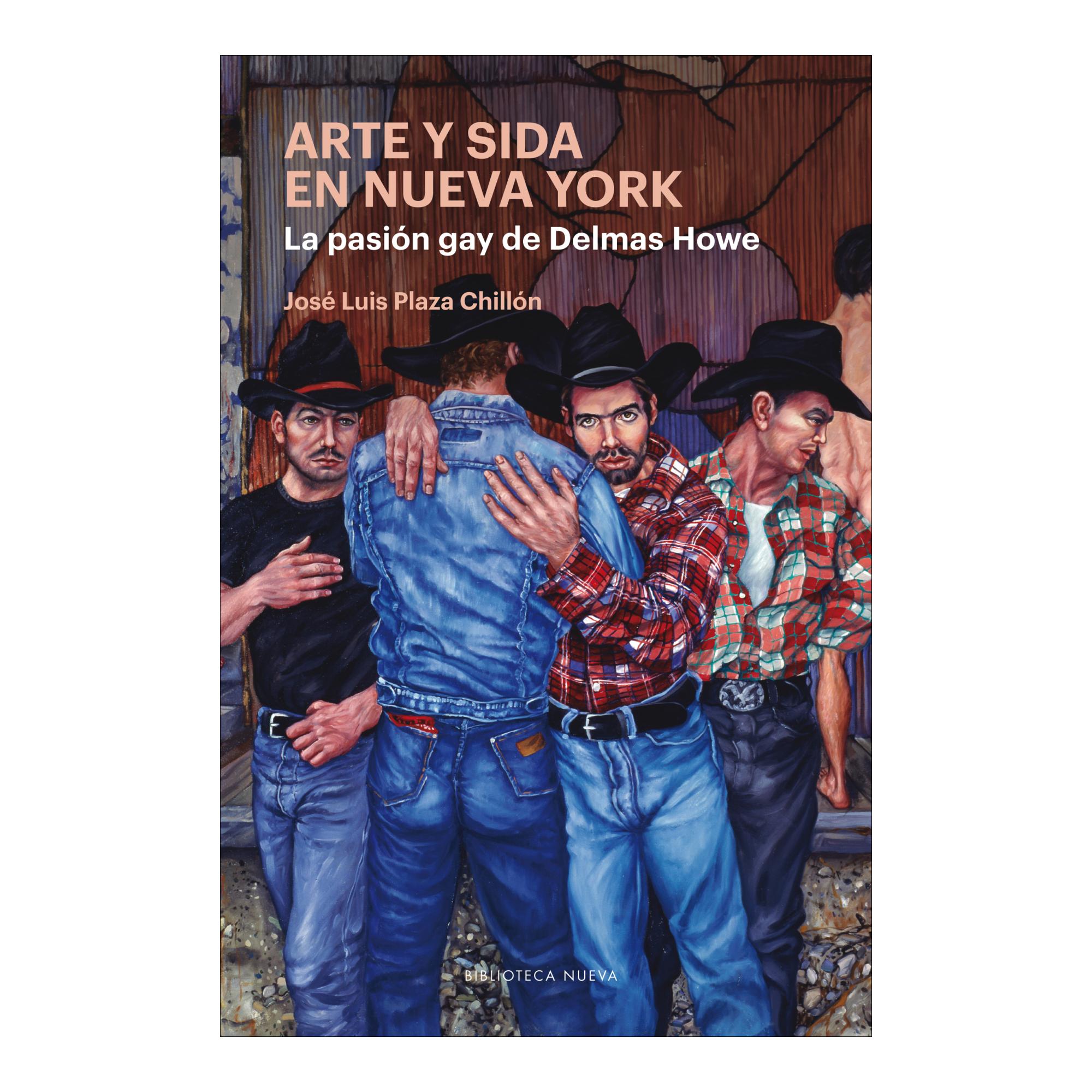 Arte y sida en Nueva York: La pasión gay de Delmas Howe (Capa mole com abas) 1