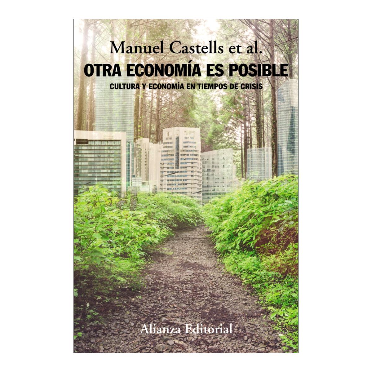 Imagem 0 de Otra economía es posible: Cultura y economía en tiempos de crisis (Capa mole com abas)