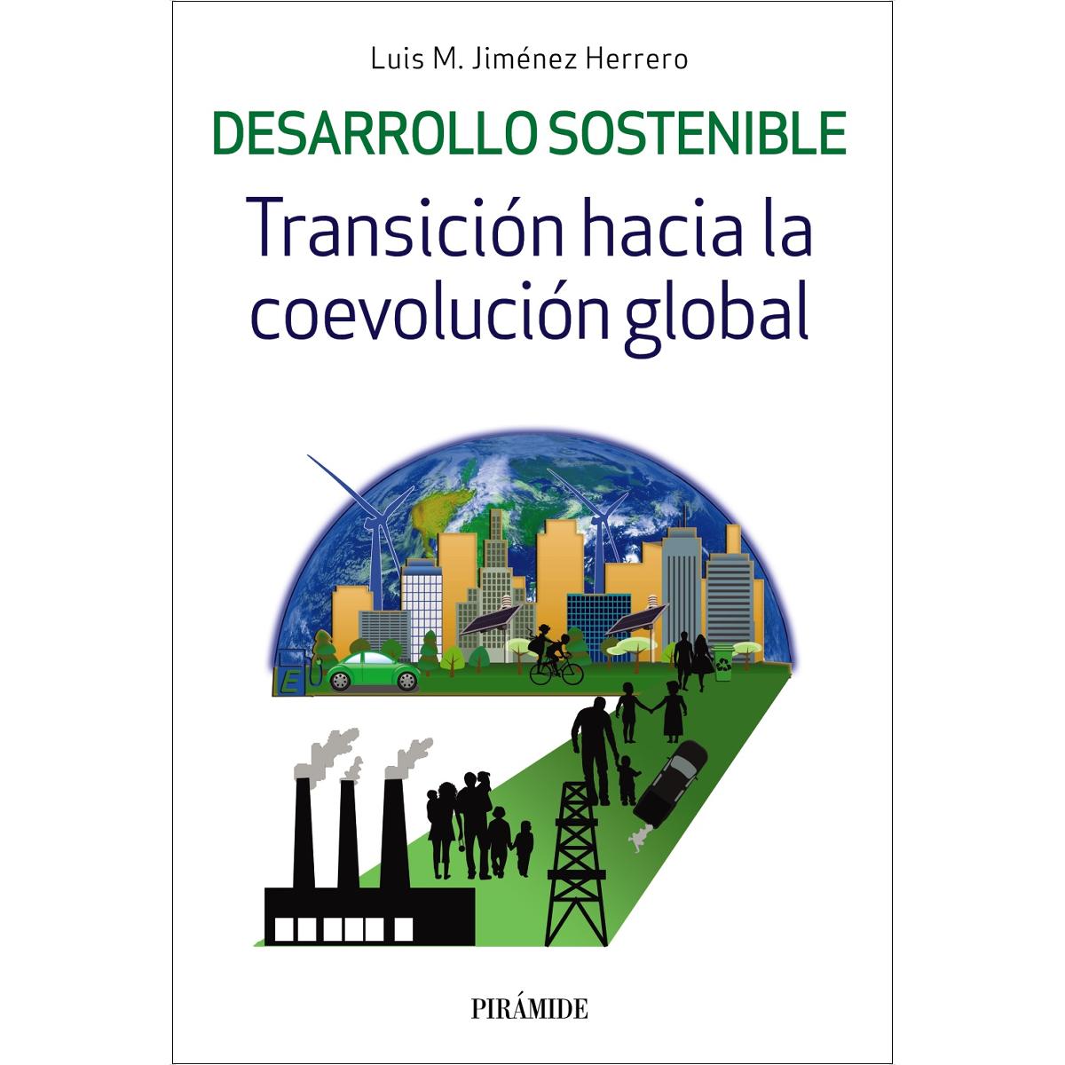 Desarrollo sostenible: Transición hacia la coevolución global (Capa mole com abas) 1