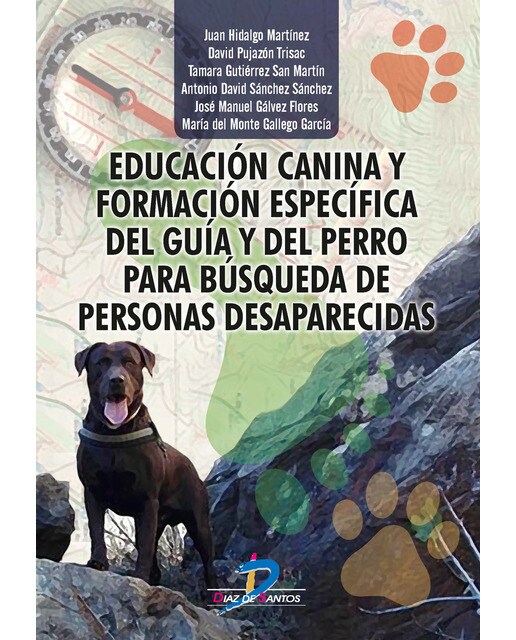 Educación Canina Y Formación Específica Del Guía Y Del Perro Para Búsqueda De Personas Desaparecidas 1