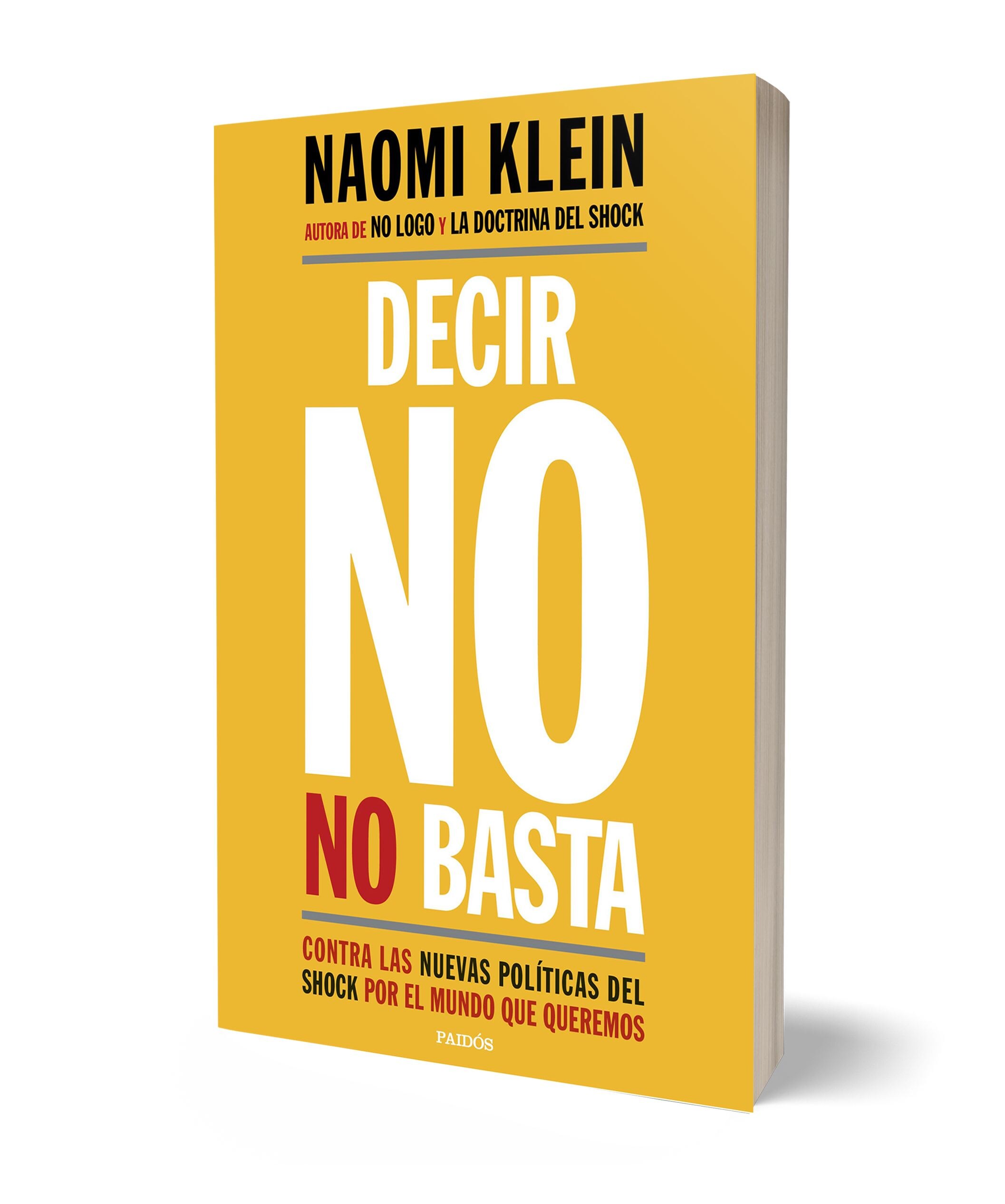 Decir no no basta: Contra las nuevas políticas del shock por el mundo que queremos(Bolsillo) (Tapa blanda) 2