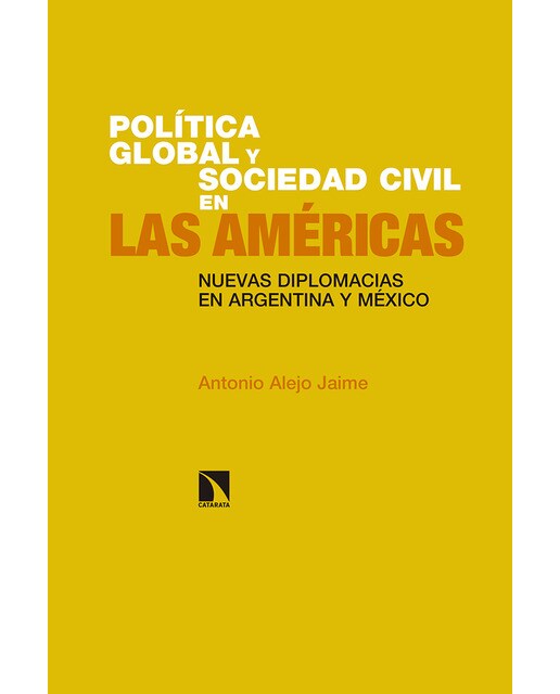Política Global Y Sociedad Civil En Las Américas 1