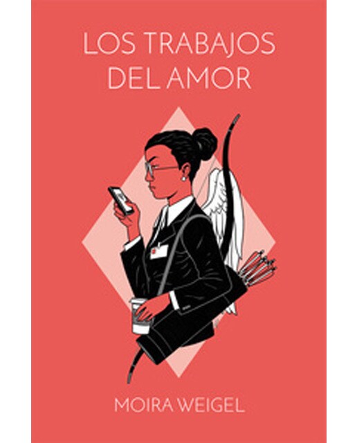 Los trabajos del amor(Tapa blanda) 1