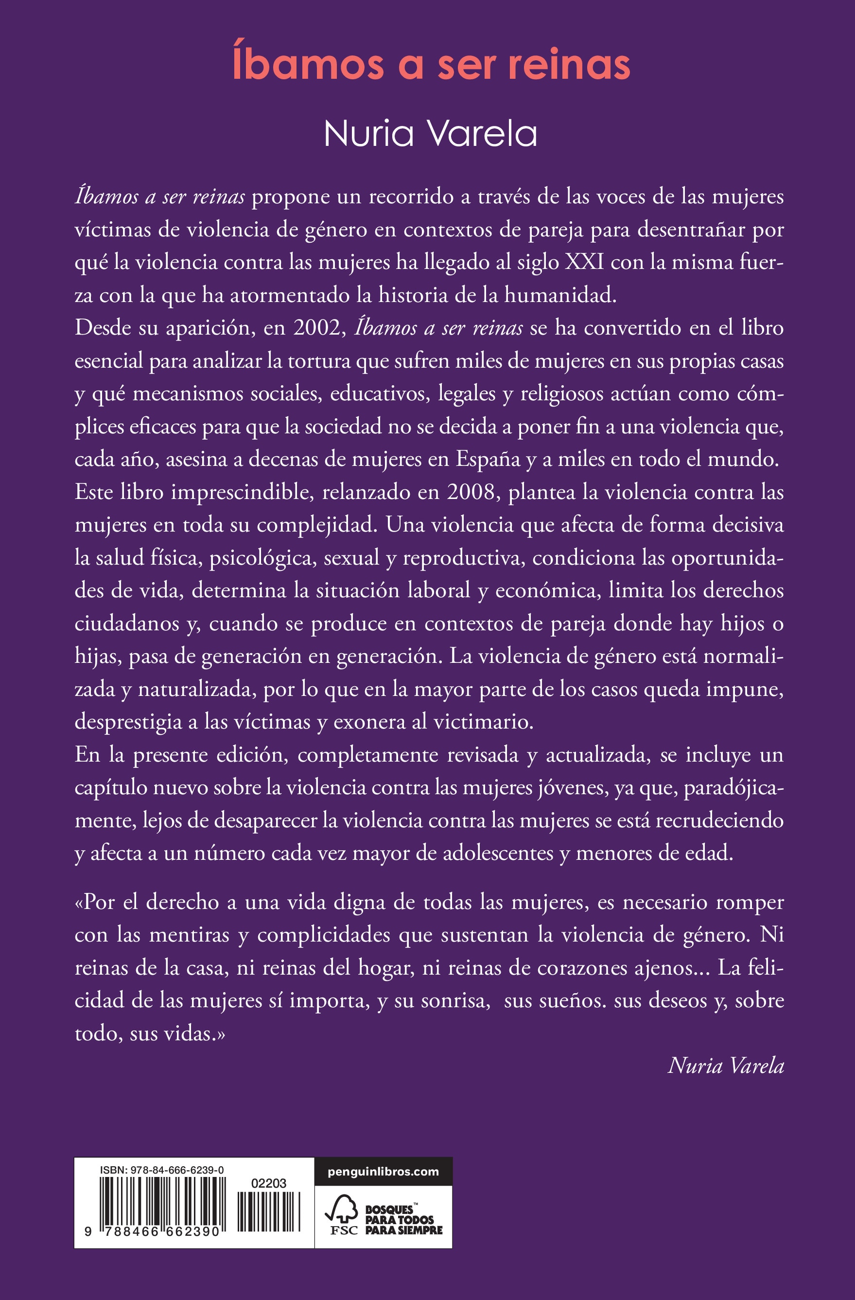 Íbamos a ser reinas: Mentiras y complicidades que sustentan la violencia contra las mujeres(Tapa blanda) 2