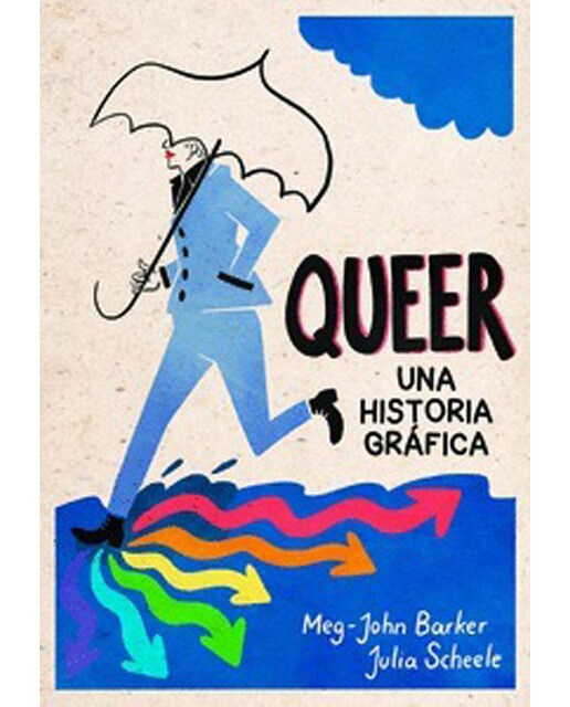 Queer: Una Historia Gráfica 1