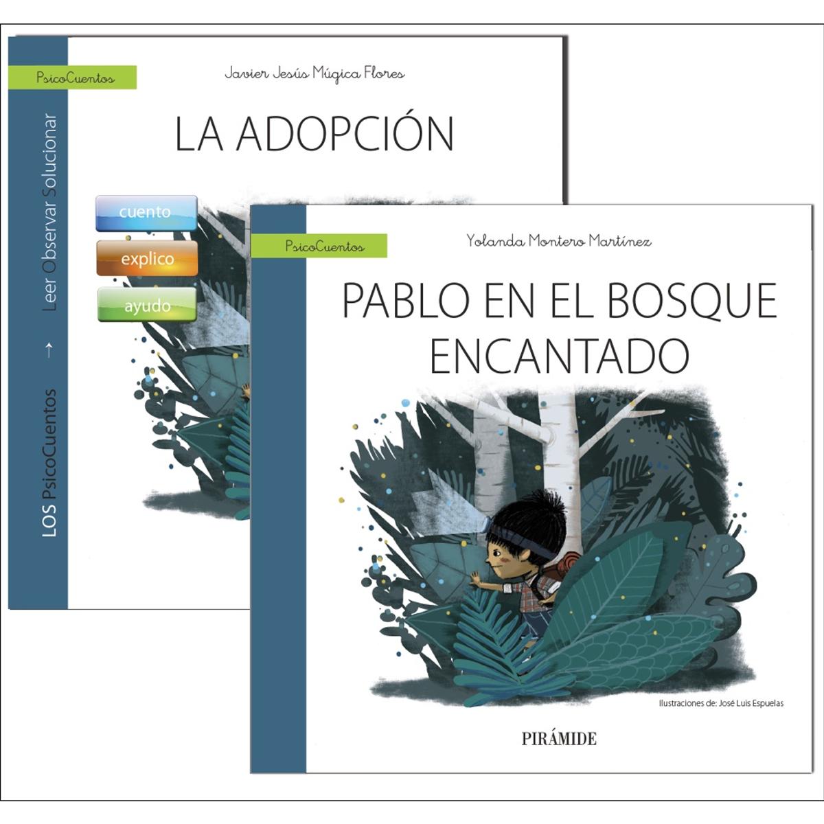 Guía: La adopción + Cuento: Pablo en el bosque encantado 1