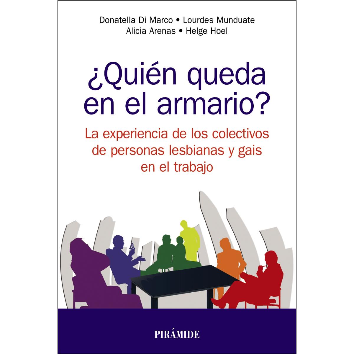 ¿Quién queda en el armario?: La experiencia de personas gais y lesbianas en el trabajo (Capa mole com abas) 1