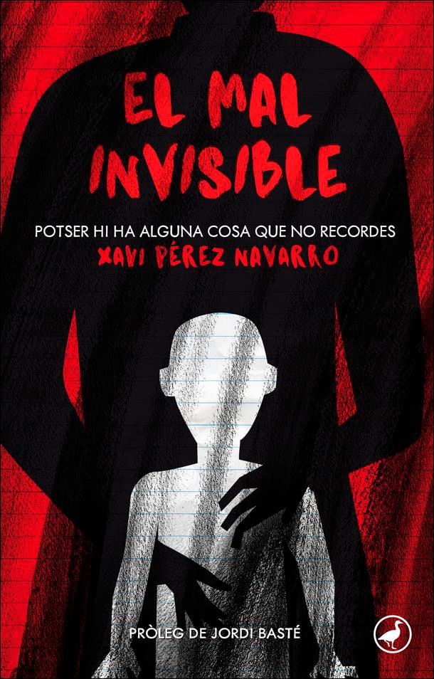 El mal invisible: Potser hi ha alguna cosa que no recordes(Tapa blanda) 1