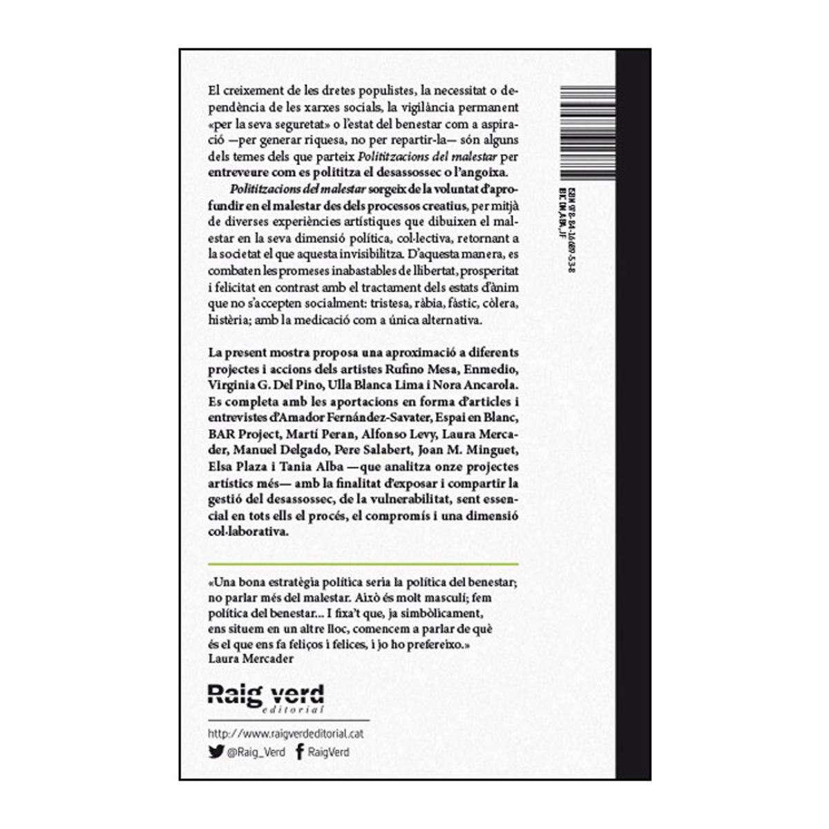 Polititzacions Del Malestar: Dret A L'Angoixa. L'Art I Els Processos Creatius Com A Instrument Per Canalitzar El Malestar 2