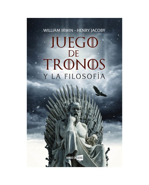 Juego De Tronos Y La Filosofía 1