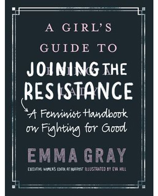 A Girl's Guide To Joining The Resistance 1
