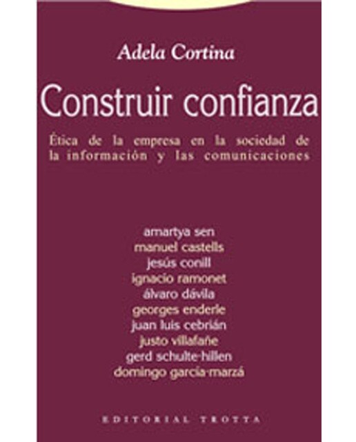 Construir confianza: Ética de la empresa en la sociedad de la información y las comunicaciones(Tapa blanda) 1