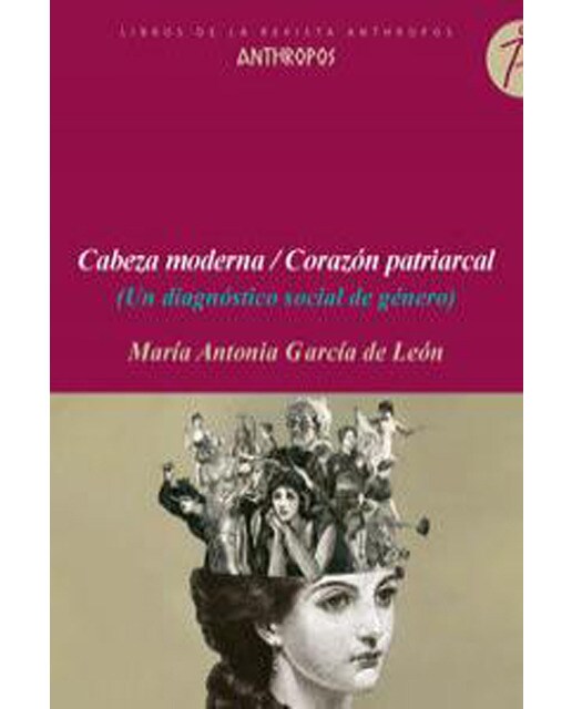 Cabeza Moderna / Corazón Patriarcal 1
