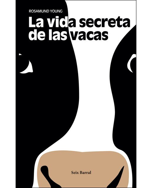 La vida secreta de las vacas(Tapa dura) 1