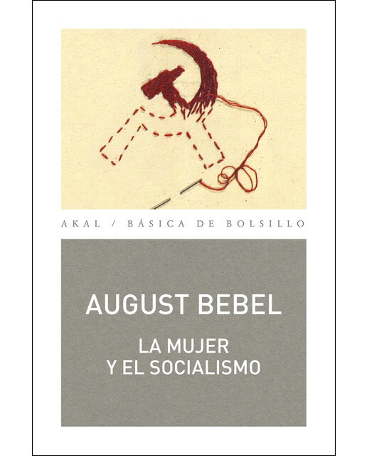 Imagen 0 de La mujer y el socialismo (Bolsillo) (Tapa blanda)
