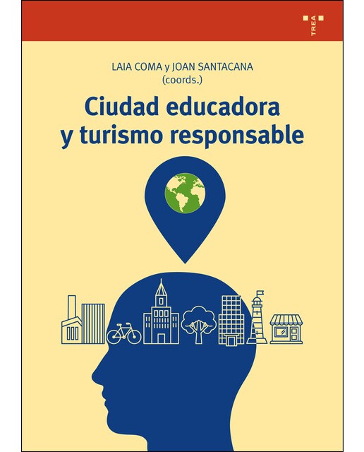 Ciudad educadora y turismo responsable(Tapa blanda) 1