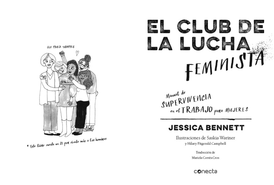 El Club de la Lucha Feminista: Manual de supervivencia en el trabajo para mujeres (Capa mole) 6