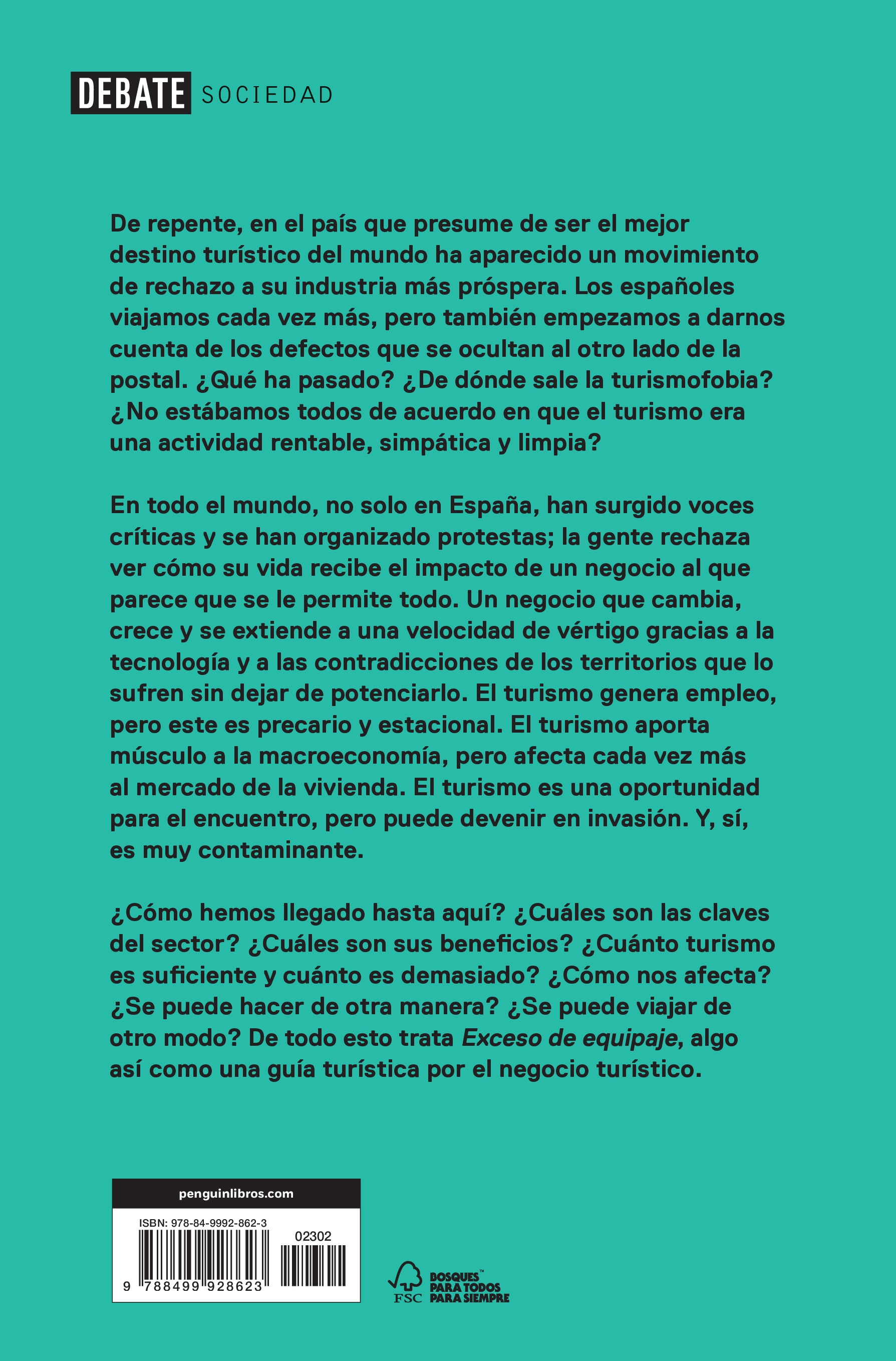 Exceso de equipaje: Por qué el turismo es un gran invento hasta que deja de serlo(Tapa blanda) 2