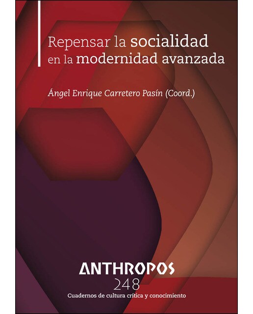 Repensar La Socialidad En La Modernidadavanzada 1