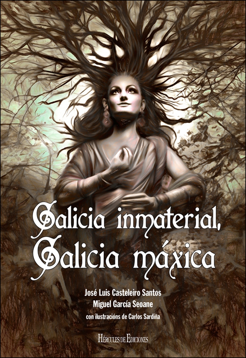 Galicia inmaterial. Galicia máxica(Tapa blanda) 1