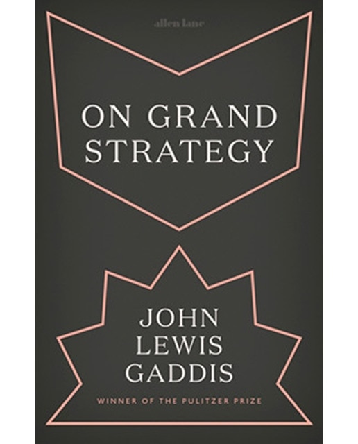On Grand Strategy 1
