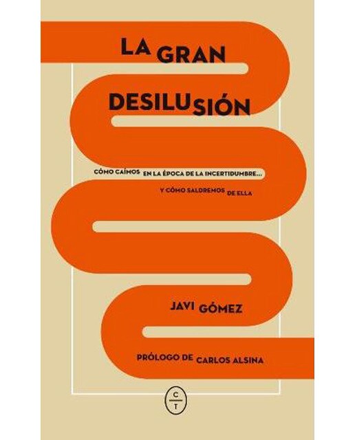 La gran desilusión(Tapa blanda) 1