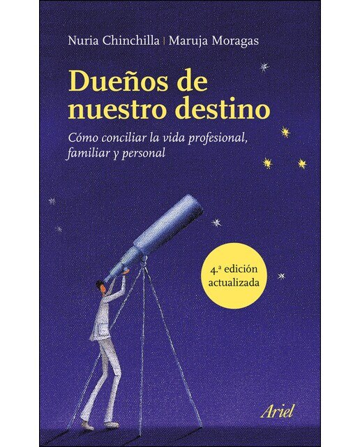 Dueños de nuestro destino: Cómo conciliar la vida profesional, familiar y personal (Capa mole com abas) 1